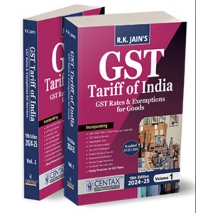 R. K. Jain's GST Tariff of India 19th Edition, March 2024 by Centax Publication  